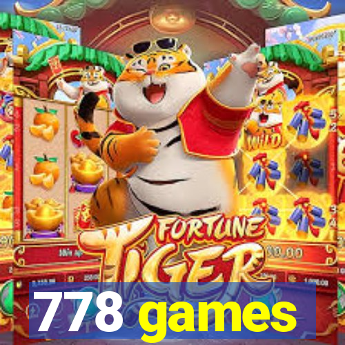 778 games